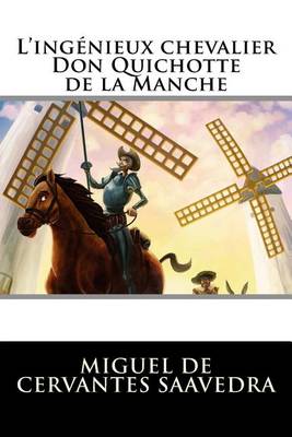 Book cover for L'ingenieux chevalier Don Quichotte de la Manche