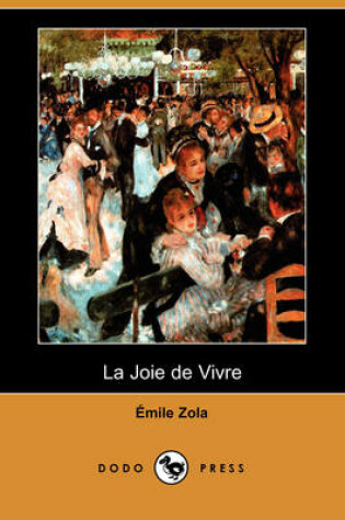 Cover of La Joie de Vivre (Dodo Press)