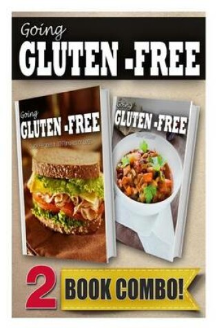 Cover of Gluten-Free Quick Recipes in 10mins or Less and Gluten-Free Slow Cooker Recipes