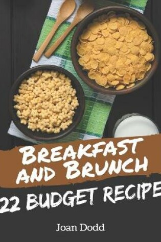 Cover of 222 Budget Breakfast and Brunch Recipes