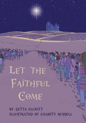 Book cover for Let the Faithful Come