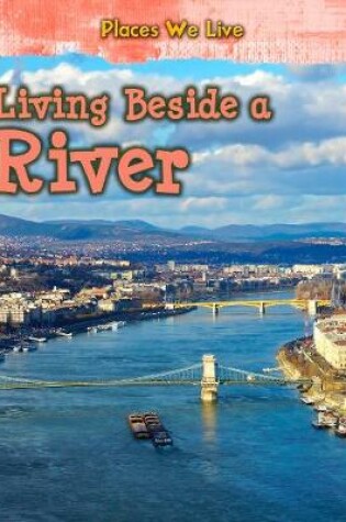 Cover of Living Beside a River