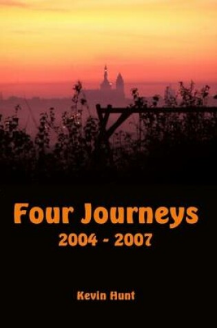 Cover of Four Journeys: 2004-2007