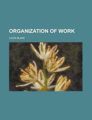 Book cover for Organization of Work