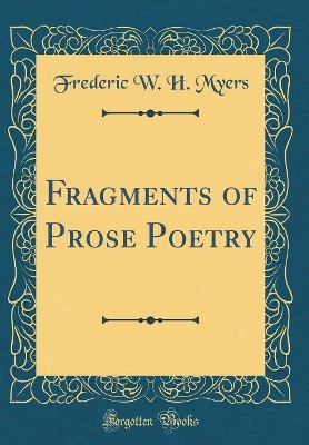 Book cover for Fragments of Prose Poetry (Classic Reprint)