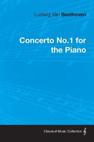 Cover of Ludwig Van Beethoven Concerto No.1 For The Piano