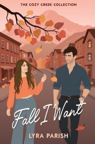 Cover of Fall I Want