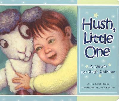 Book cover for Hush, Little One Board Book