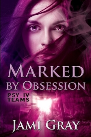 Cover of Marked by Obsession