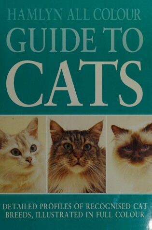 Cover of Hamlyn All Colour Guide to Cats