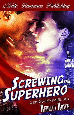 Book cover for Screwing the Superhero