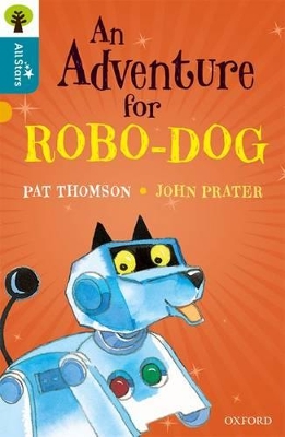 Book cover for Oxford Level 9 An Adventure for Robo-dog