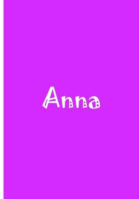 Book cover for Anna - Personalized Notebook