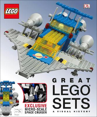 Book cover for Great LEGO® Sets A Visual History