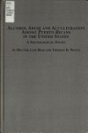 Book cover for Alcohol Abuse and Acculturation Among Puerto Ricans in the United States