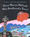 Book cover for There Was an Old Lady Who Swallowed a Trout!