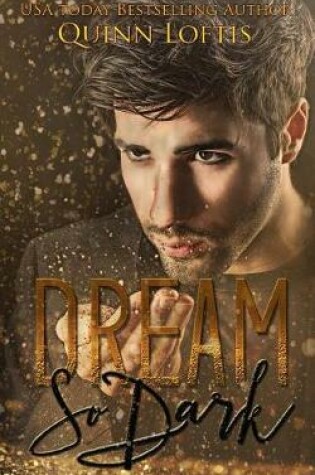 Cover of Dream So Dark