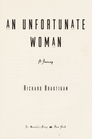 Cover of An Unfortunate Woman: a Journey