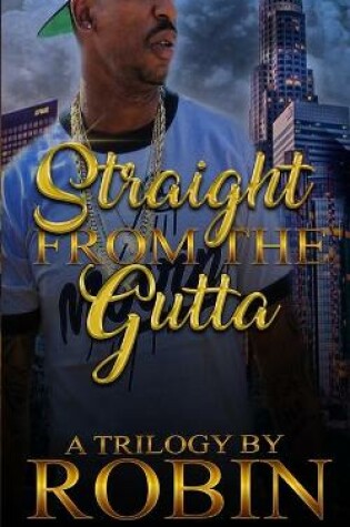 Cover of Straight from the Gutta