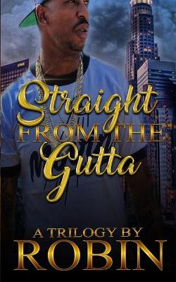 Book cover for Straight from the Gutta