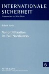 Book cover for Nonproliferation Im Fall Nordkoreas