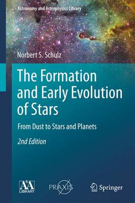 Book cover for The Formation and Early Evolution of Stars