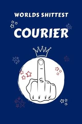 Book cover for Worlds Shittest Courier