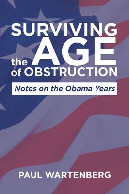 Book cover for Surviving the Age of Obstruction