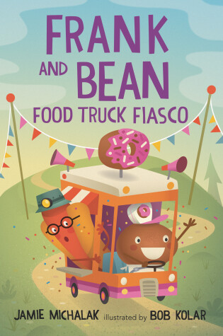 Cover of Frank and Bean: Food Truck Fiasco