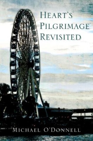 Cover of Hearts Pilgrimage Revisited