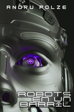 Cover of Robots En Un Barril