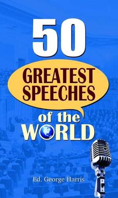 Book cover for 50 Greatest Speeches of the World