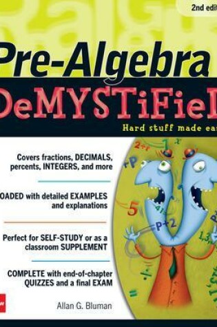 Cover of Pre-Algebra DeMYSTiFieD, Second Edition