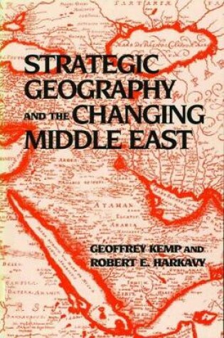 Cover of Strategic Geography and the Changing Middle East