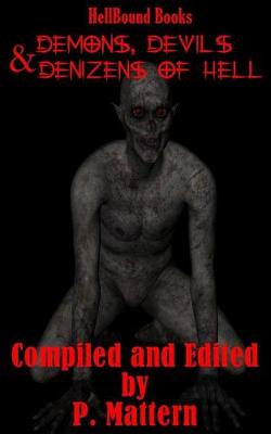 Book cover for Demons, Devils and Denizens of Hell