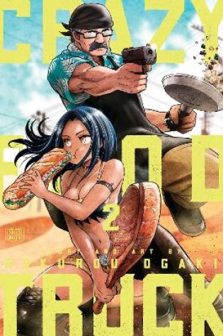 Cover of Crazy Food Truck, Vol. 2