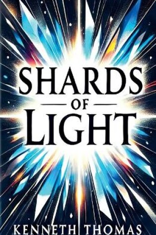 Cover of Shards of Light