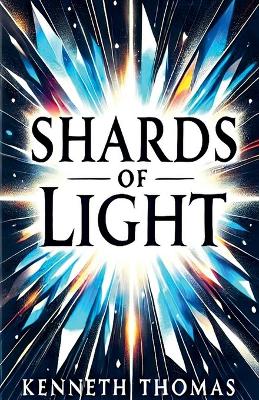 Cover of Shards of Light