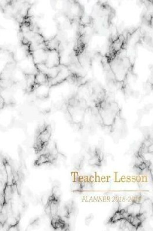 Cover of Teacher Lesson Planner 2018-2019