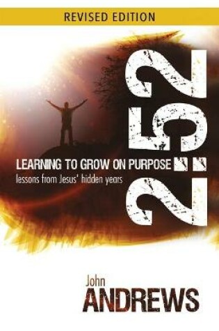 Cover of 2:52 Learning To Grow On Purpose