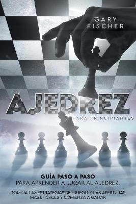 Book cover for Ajedrez para principiantes