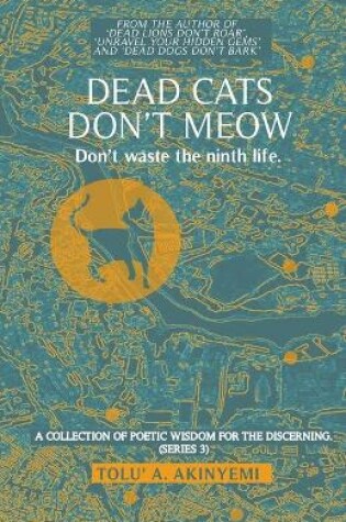 Cover of Dead Cats Don't Meow