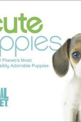 Cover of Too Cute Puppies