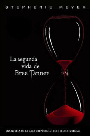 Cover of La Segunda Vida de Bree Tanner