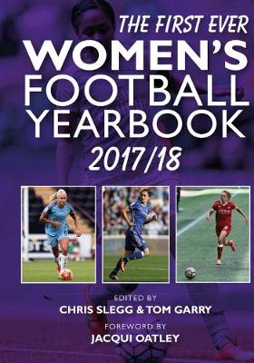 Book cover for The First Ever Women's Football Yearbook 2017/18