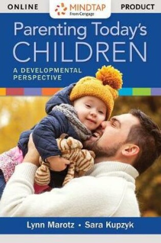 Cover of Mindtap Education, 1 Term (6 Months) Printed Access Card for Marotz/Kupzyk's Parenting Today's Children: A Developmental Perspective