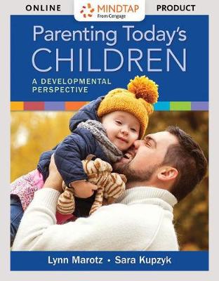 Book cover for Mindtap Education, 1 Term (6 Months) Printed Access Card for Marotz/Kupzyk's Parenting Today's Children: A Developmental Perspective