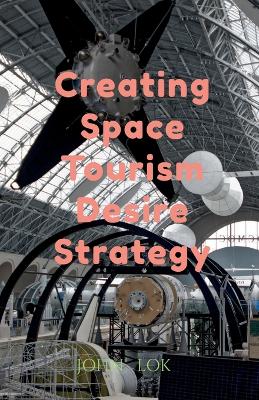 Book cover for Creating Space Tourism Desire Strategy