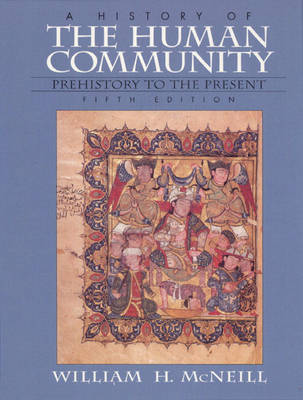 Book cover for History of the Human Community, A, Combined