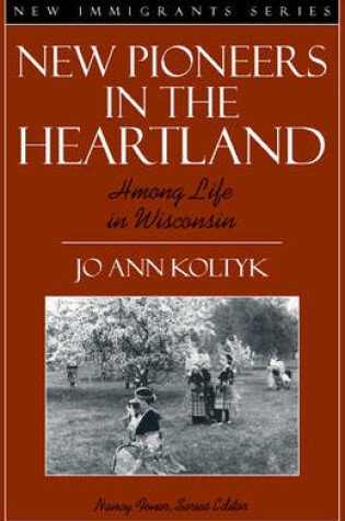 Cover of New Pioneers in the Heartland